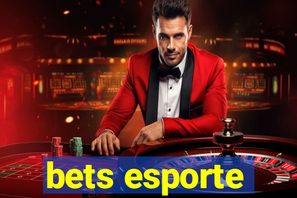 bets esporte